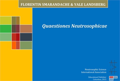 Quaestiones Neutrosophicae by Smarandache, Florentin