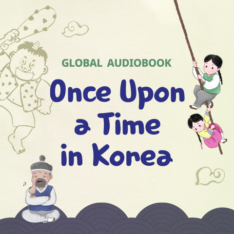 Global Audiobook: Once Upon a Time in Korea