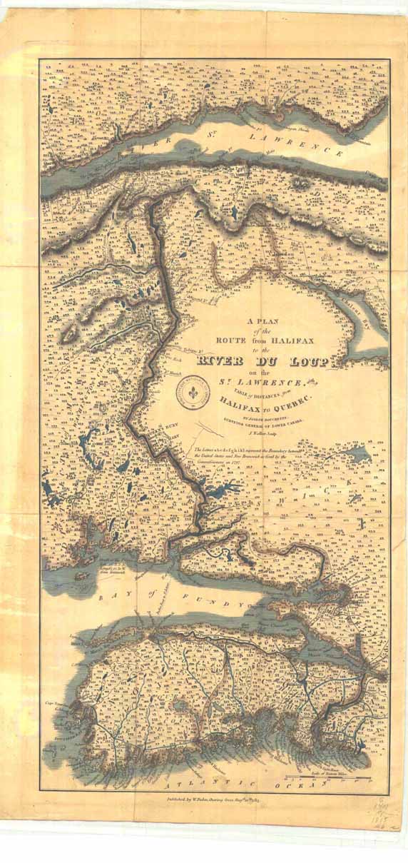 1815 Map: Halifax to Riv du Loup/ Carte: Halifax  Riv du Loup