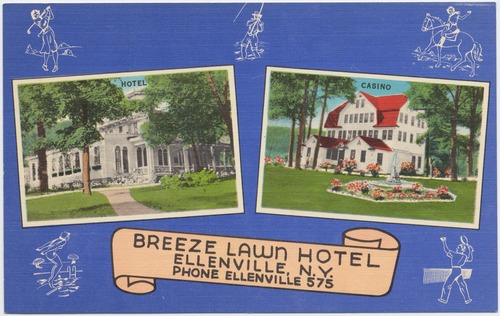Breeze Lawn Hotel, Ellenville, N.Y.