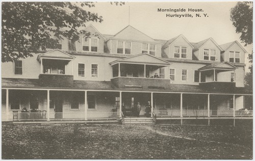 Morningside House, Hurleyville, N.Y.
