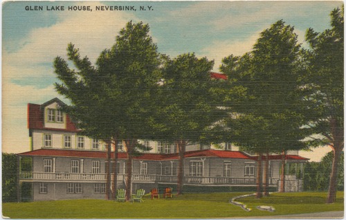 Glen Lake House, Neversink, N.Y.