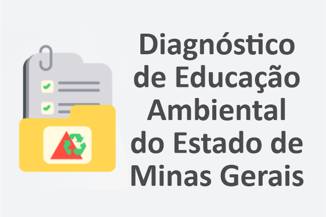 Diagnóstico de Educação Ambiental do Estado de Minas Gerais